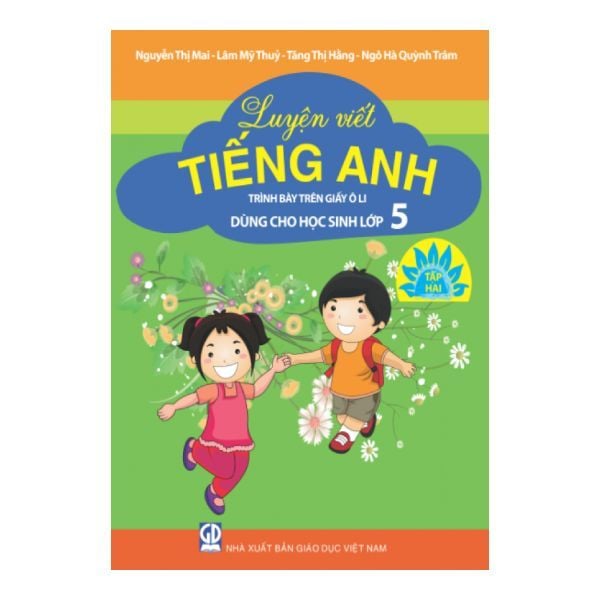 Luyện Viết Tiếng Anh Lớp 5 (Tập 2)