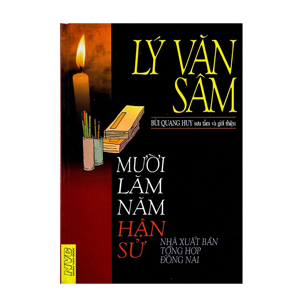Lý Văn Sâm - Mười Lăm Năm Hận Sử