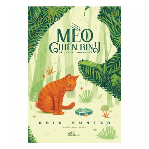 Mèo chiến binh - vào trong hoang dã