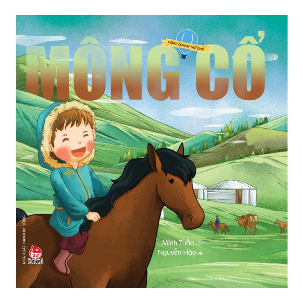 Vòng Quanh Thế Giới: Mông Cổ