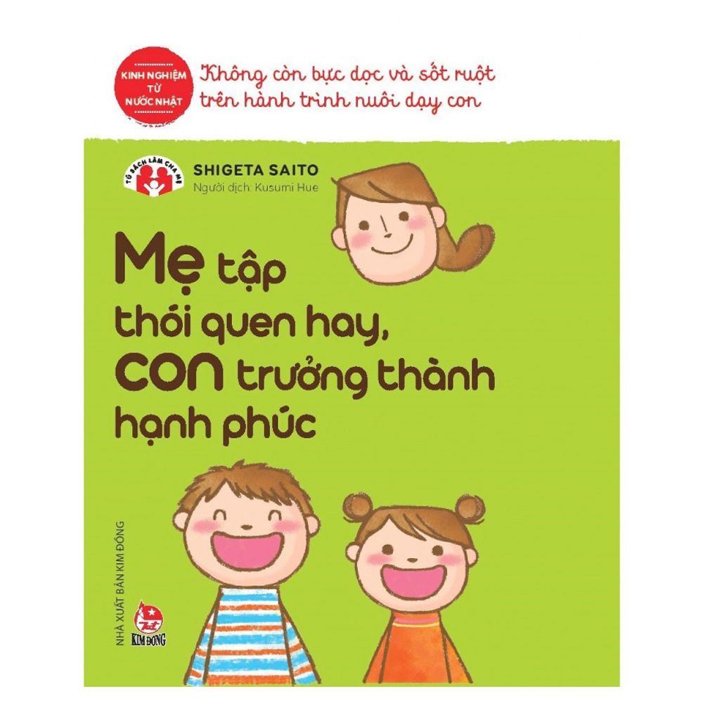 Mẹ Tập Thói Quen Hay, Con Trưởng Thành Hạnh Phúc