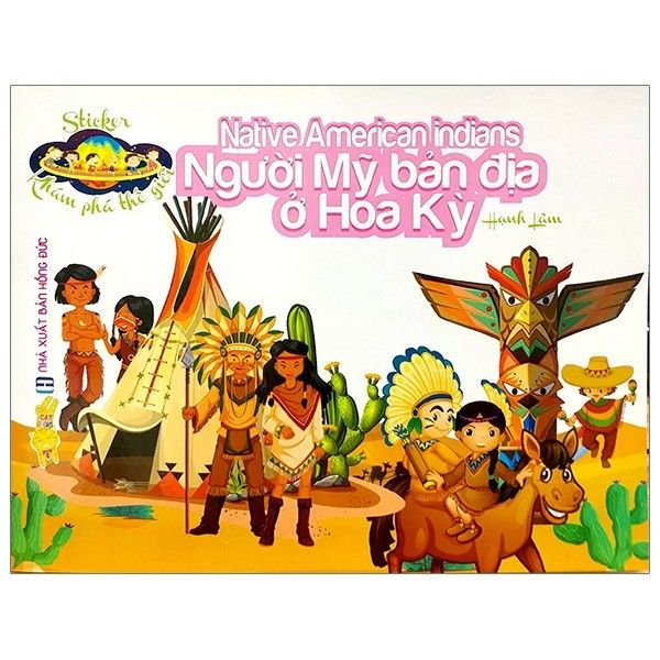 Sticker Khám Phá Thế Giới - Người Mỹ Bản Địa Ở Hoa Kỳ (Native American Indians)