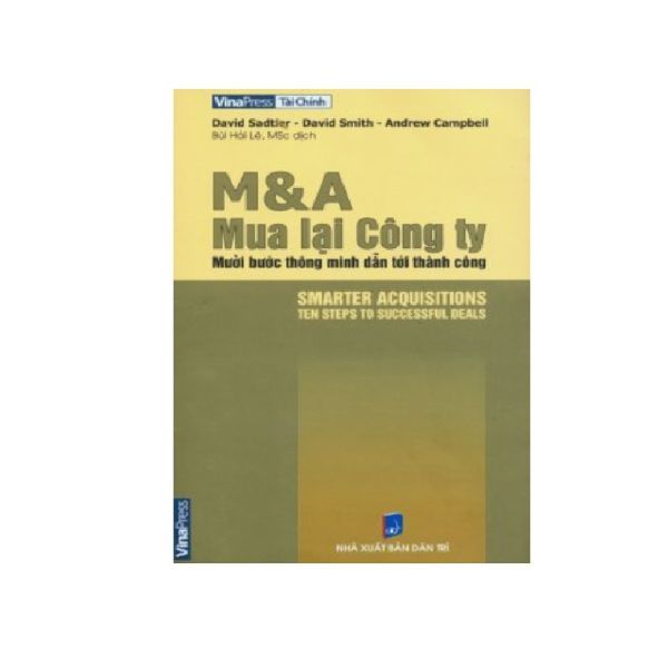 M Và A Mua Lại Công Ty-Mười Bước Thông Minh Dẫn Đến Thành Công