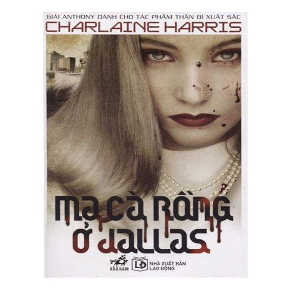 Ma Cà Rồng Ở Dallas