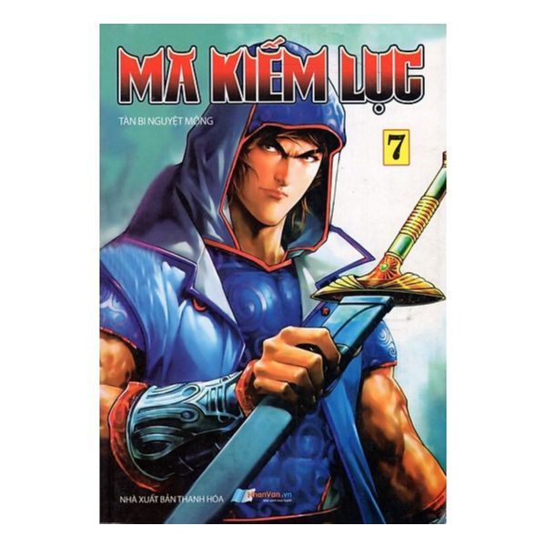 Ma Kiếm Lục - Tập 7
