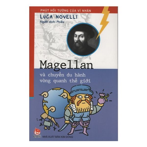 Magellan Và Chuyến Du Hành Vòng Quanh Thế Giới