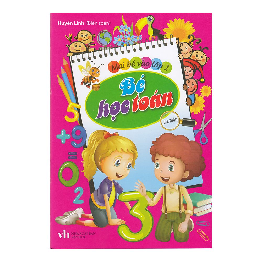 Mai Bé Vào Lớp 1 - Bé Học Toán (5-6 Tuổi)