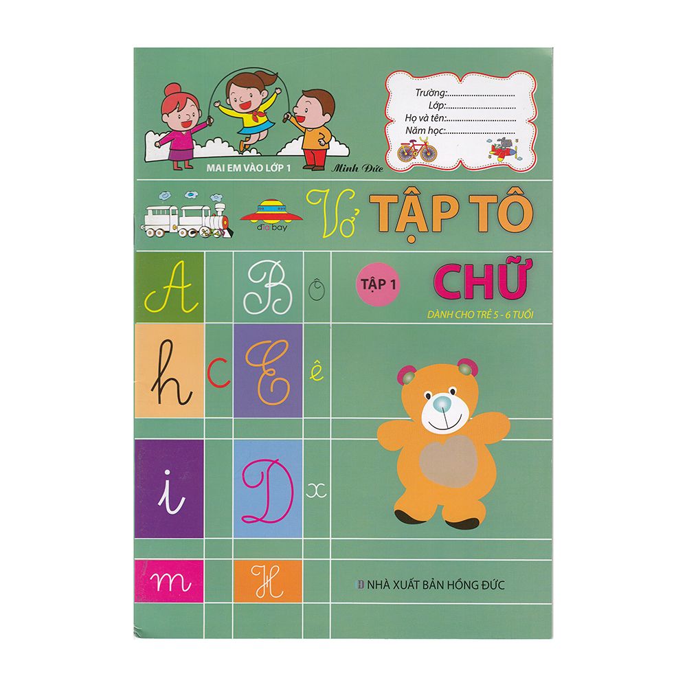 Mai Em Vào Lớp 1 - Vở Tập Tô Chữ