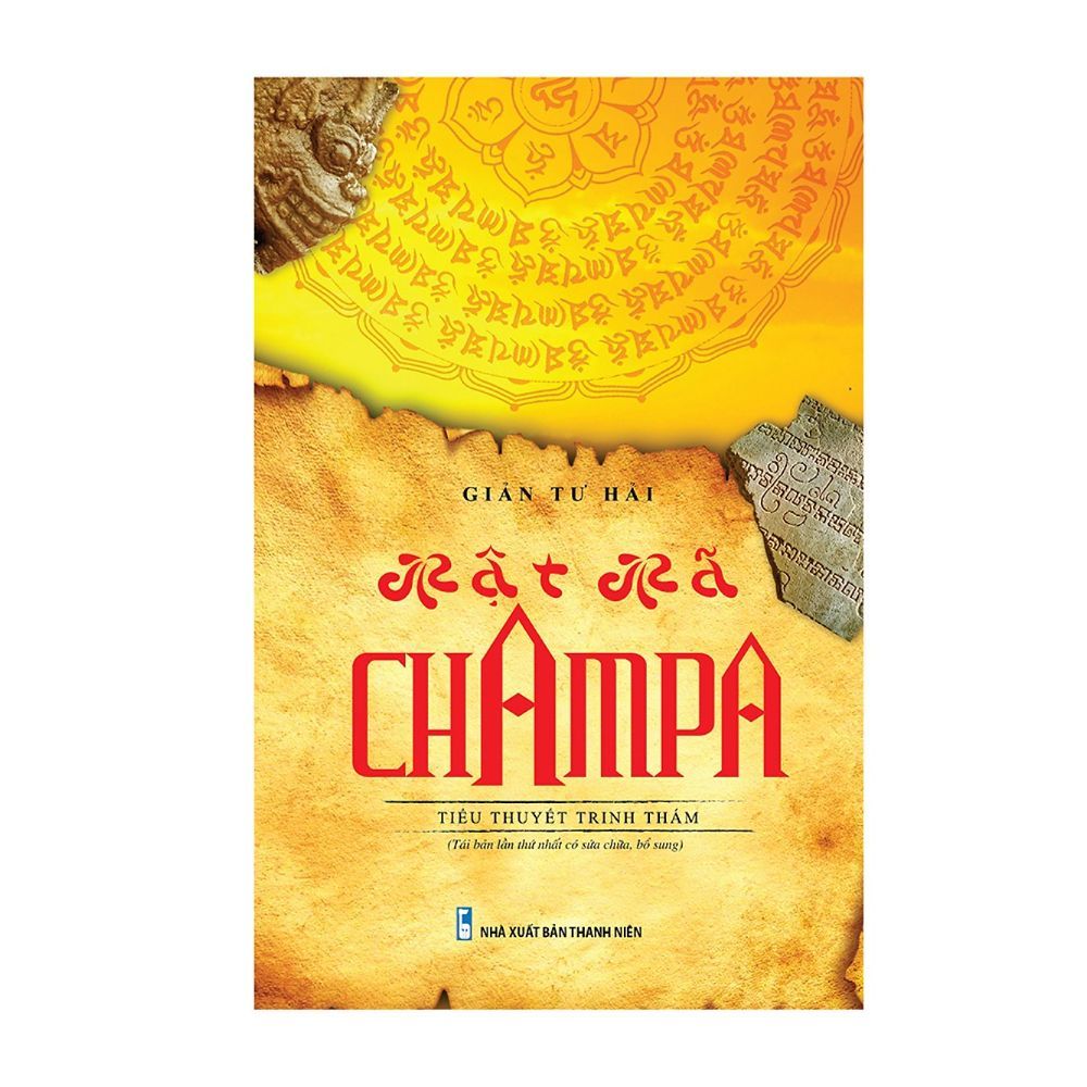 Mật Mã Champa (Tái Bản)