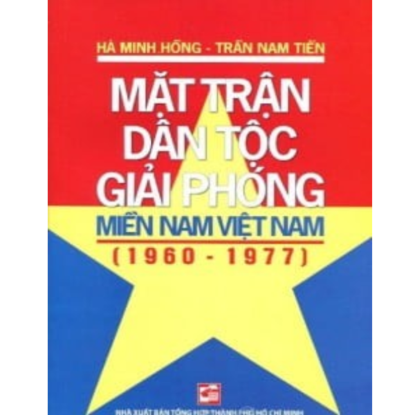 Mặt Trận Dân Tộc Giải Phóng Miền Nam Việt Nam ( 1960-1977)
