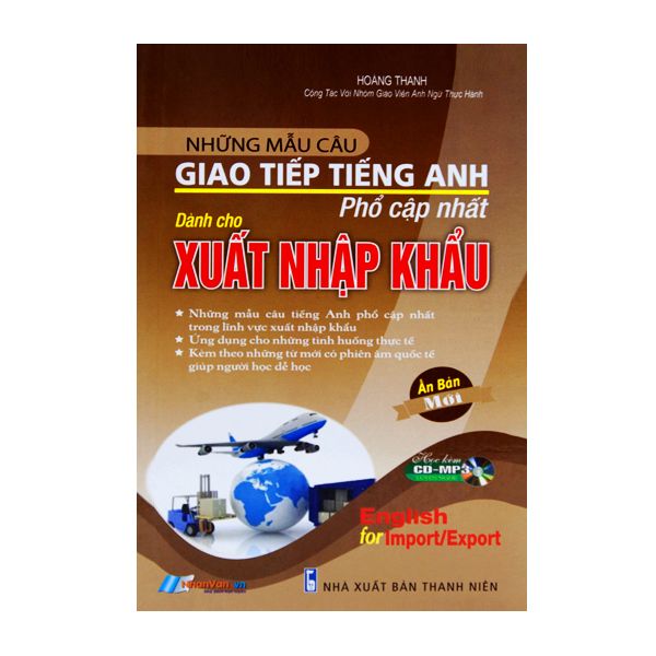 Những Mẫu Câu Giao Tiếp Tiếng Anh Phổ Cập Nhất Dành Cho Xuất Nhập Khẩu