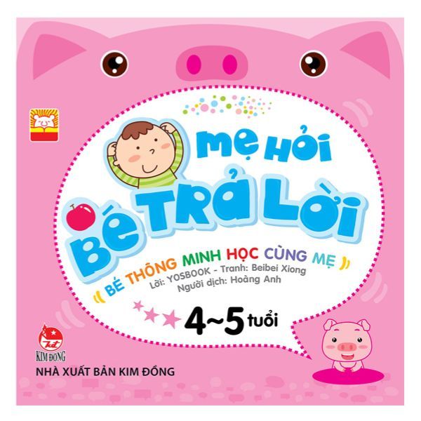 Mẹ Hỏi Bé Trả Lời 4-5 Tuổi