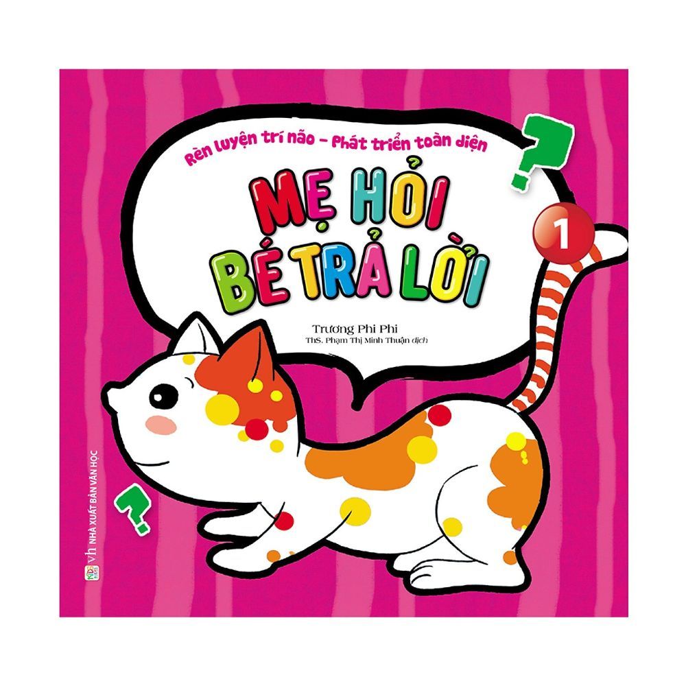 Mẹ Hỏi Bé Trả Lời - Quyển 1
