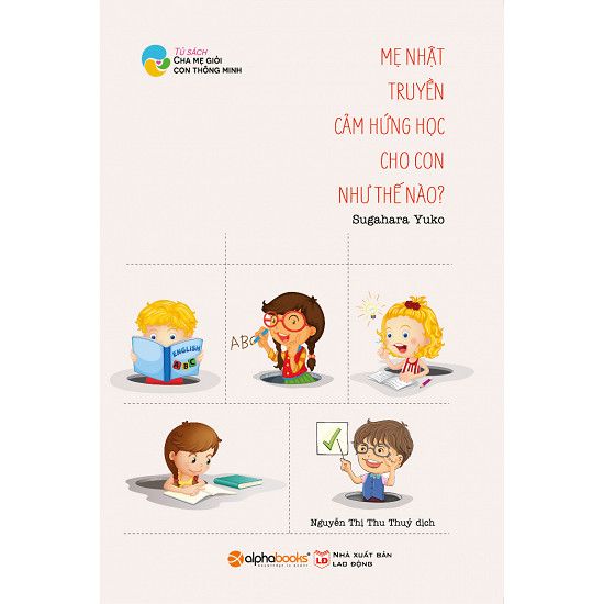 Mẹ Nhật Truyền Cảm Hứng Học Cho Con Như Thế Nào?