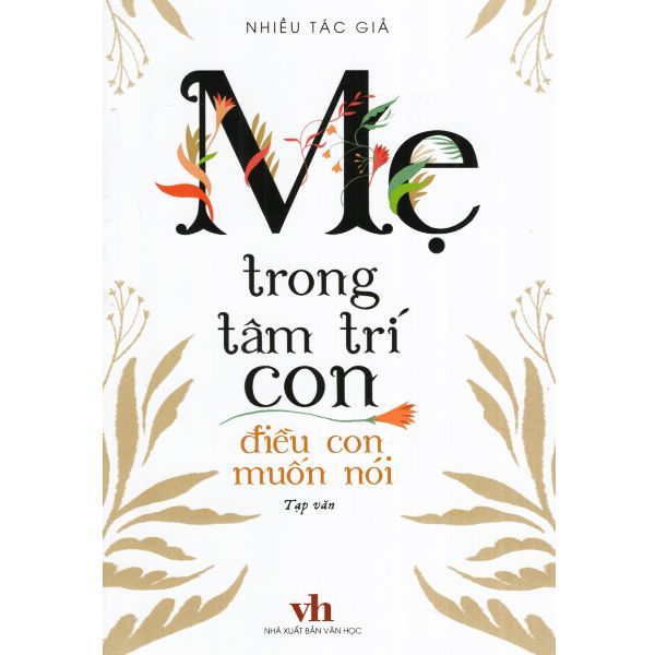 Mẹ Trong Tâm Trí Con - Điều Con Muốn Nói