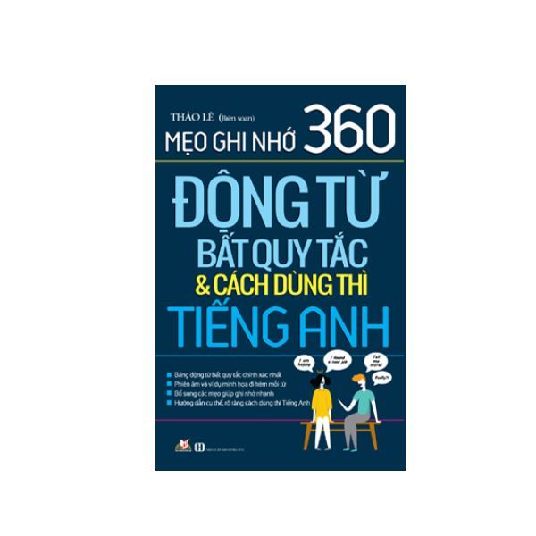 Mẹo ghi nhớ 360 động từ BQT và cách dùng thì