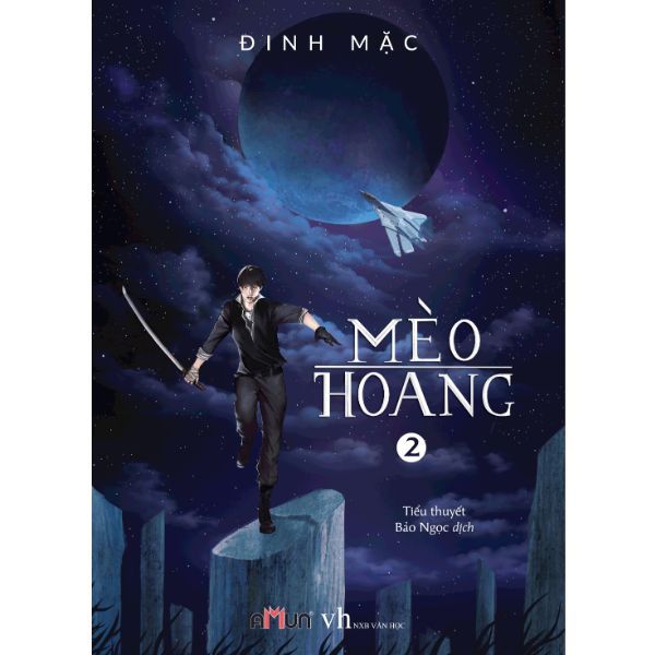 Mèo Hoang - Tập 2