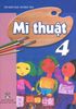 Mĩ Thuật Lớp 4 Tái Bản 2020
