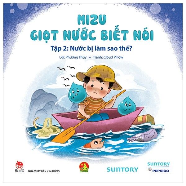 Mizu Giọt Nước Biết Nói - Tập 2 - Nước Bị Làm Sao Thế