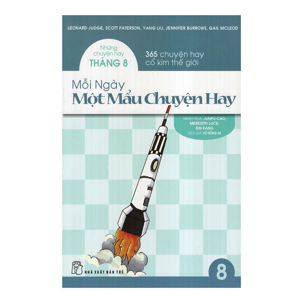 Mỗi Ngày Một Mẩu Chuyện Hay - Những Chuyện Hay Tháng 8