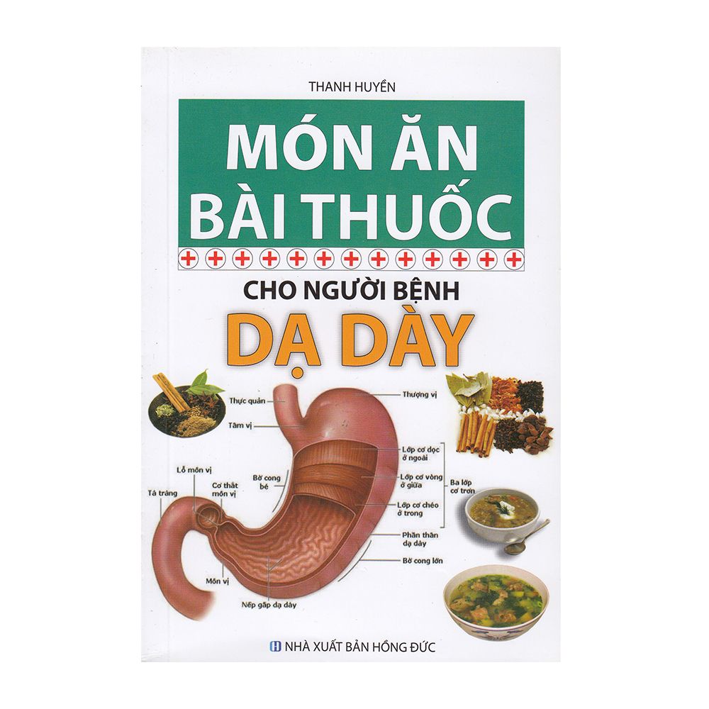 Món Ăn Bài Thuốc - Cho Người Bệnh Dạ Dày