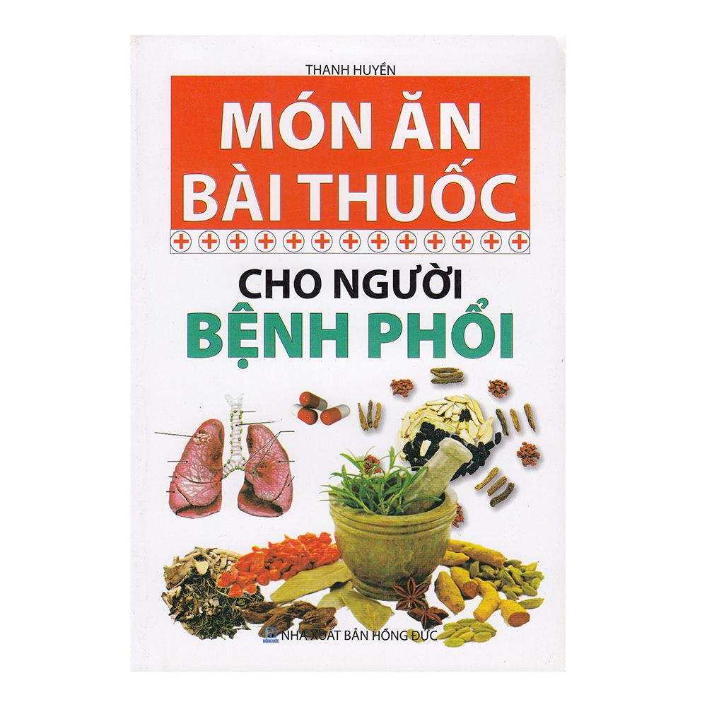 Món Ăn Bài Thuốc - Cho Người Bệnh Phổi