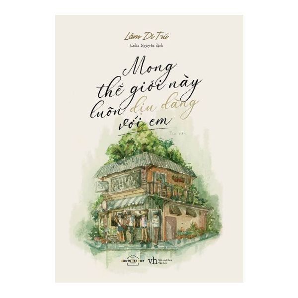 Mong thế này luôn dịu dàng với em