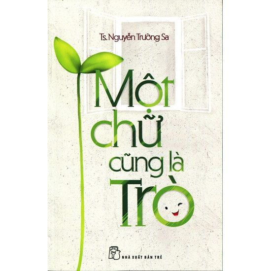 Một chữ cũng là trò