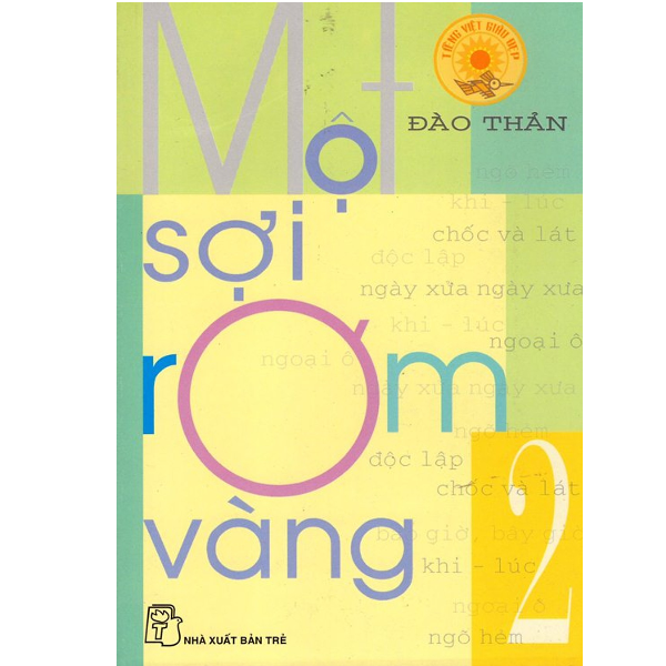 Một Sợi Rơm Vàng - Tập 2