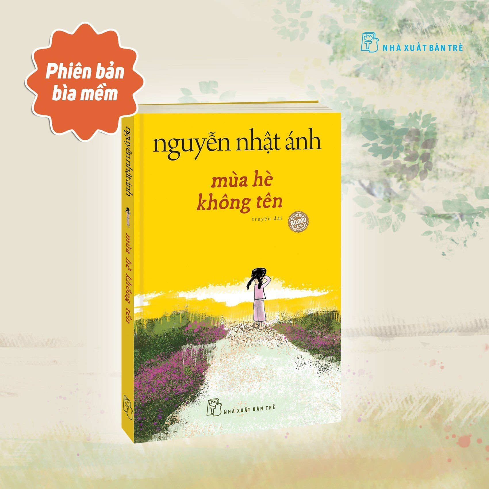  Nguyễn Nhật Ánh - Mùa Hè Không Tên - Bìa Mềm - Tặng Kèm Bookmark 2 Mặt 