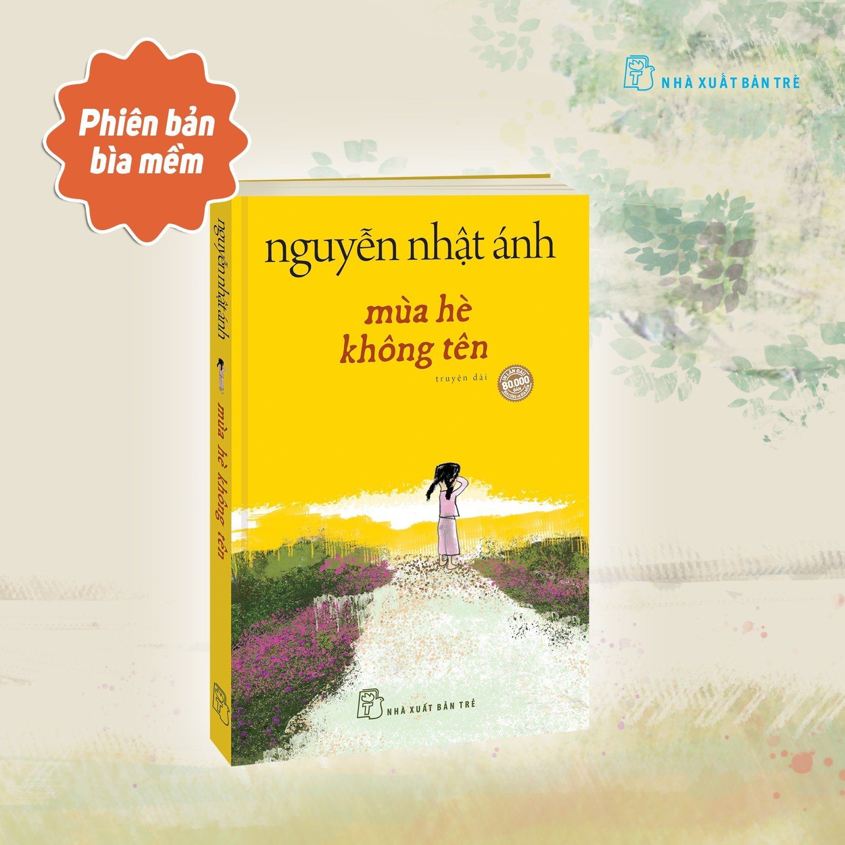 Mùa Hè Không Tên - Nguyễn Nhật Ánh - Bìa Mềm - Tặng Kèm Bookmark 2 Mặt
