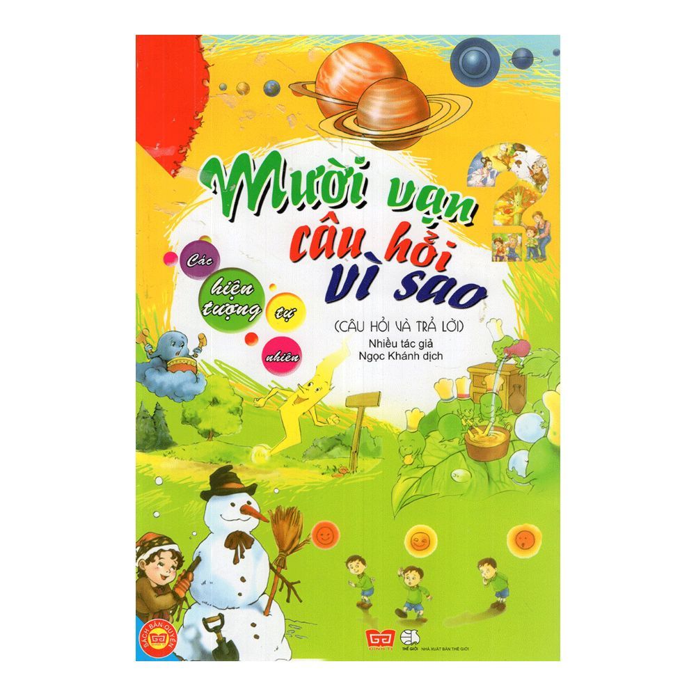 Mười Vạn Câu Hỏi Vì Sao - Các Hiện Tượng Tự Nhiên (Tập 4)