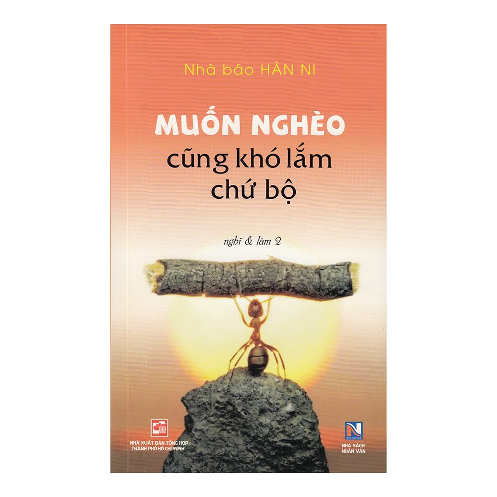 Muốn Nghèo Cũng Khó Lắm Chứ Bộ