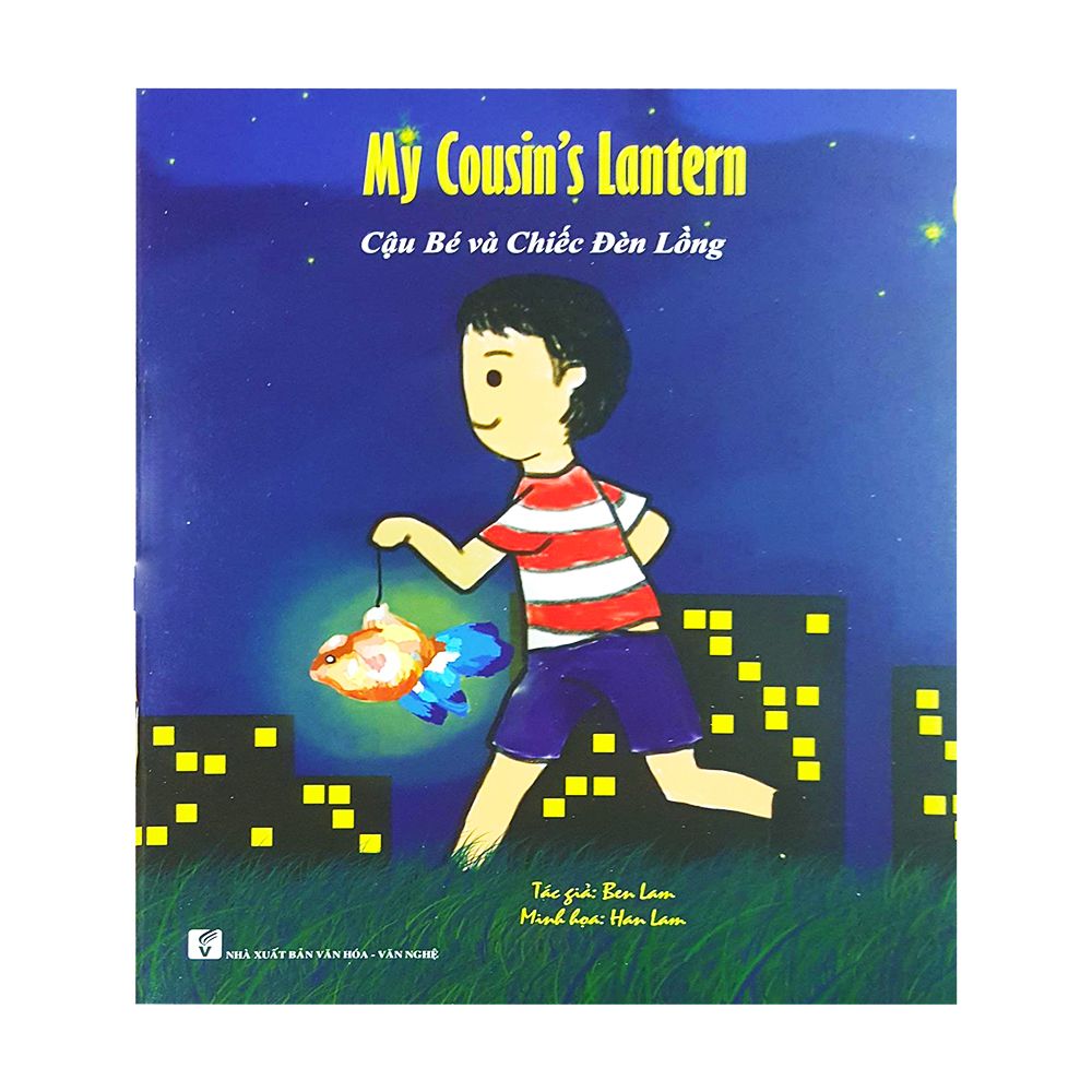 My Cousin's Lantern - Cậu Bé Và Chiếc Đèn Lồng