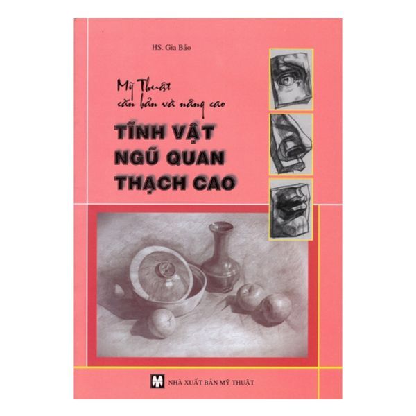 MTCB & NC - Tĩnh vật ngũ quan thạch cao