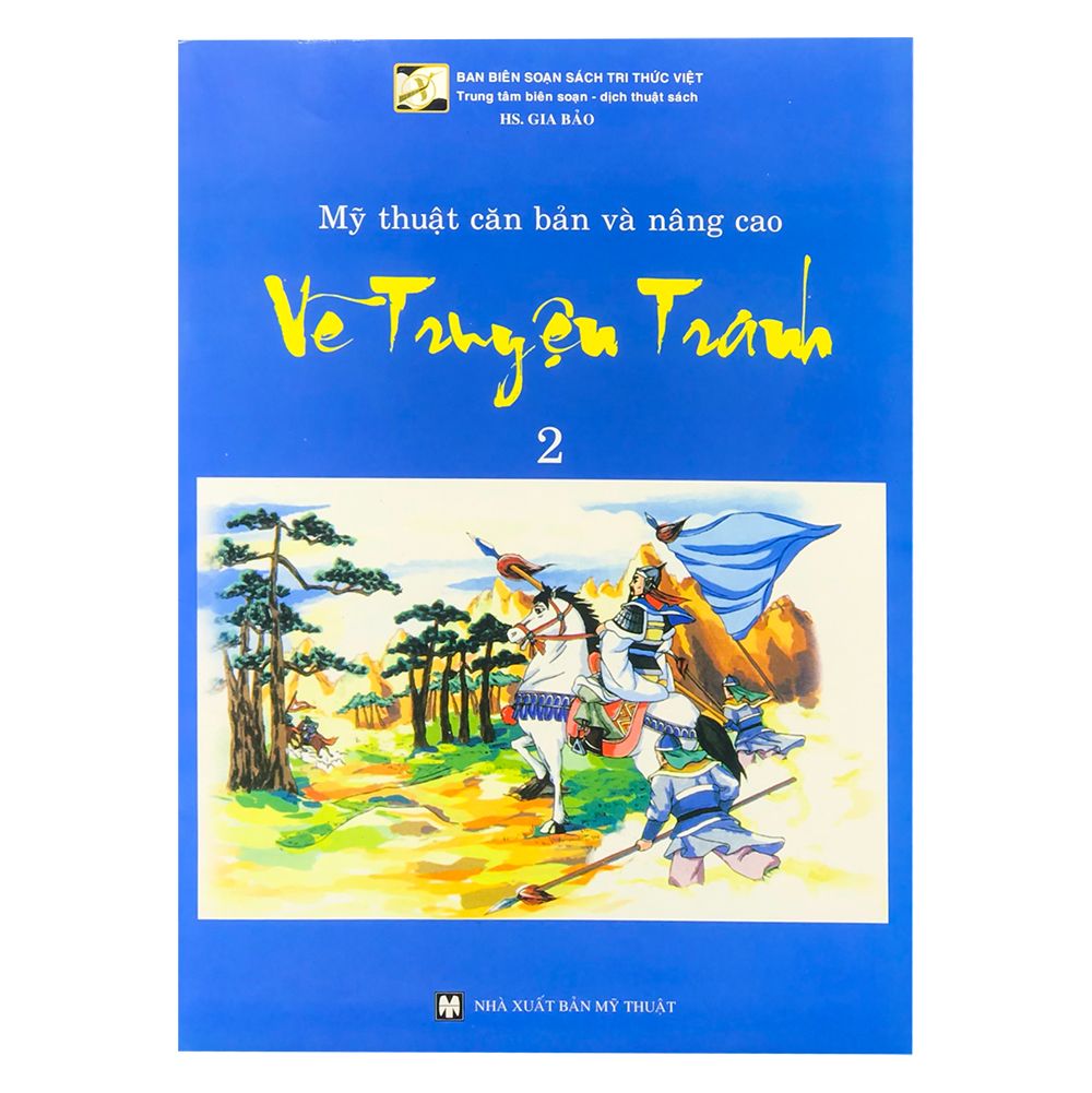 Mỹ Thuật Căn Bản Và Nâng Cao - Vẽ Truyện Tranh 2