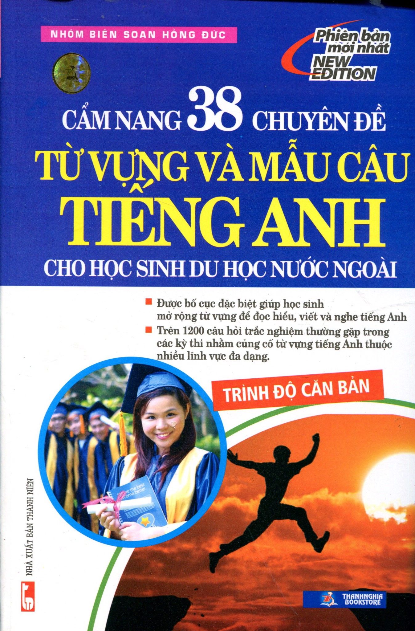 Cẩm Nang 38 Chuyên Đề Từ Vựng Và Mẫu Câu Tiếng Anh Cho Học Sinh Du Học Nước Ngoài