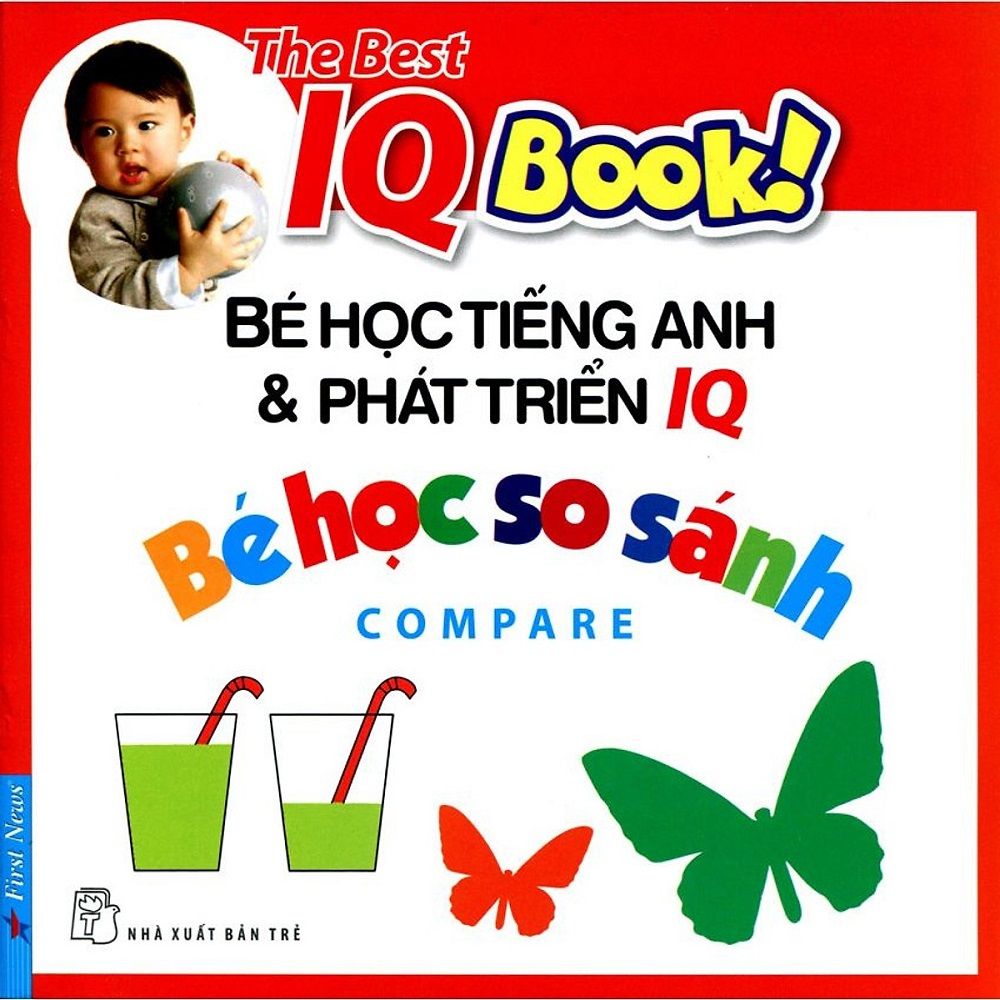 The Best IQ Book! - Bé Học Tiếng Anh Và Phát Triển IQ - Bé Học So Sánh