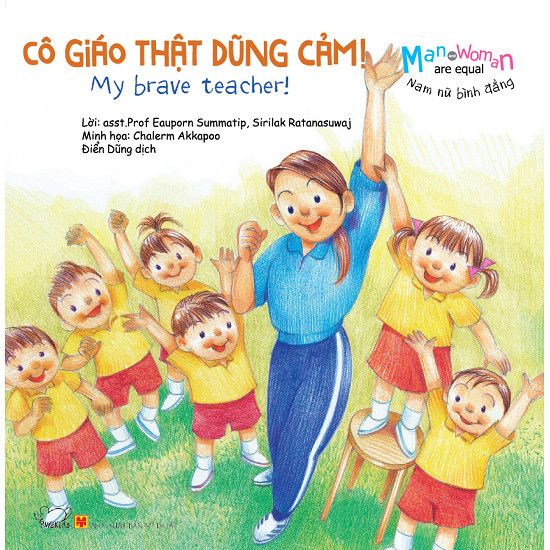 Nam Nữ Bình Đẳng: Cô Giáo Thật Dũng Cảm - My Brave Teacher