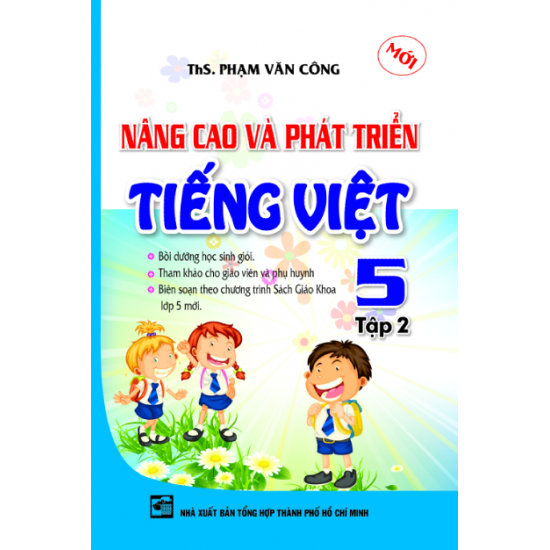 Nâng Cao Và Phát Triển Tiếng Việt Lớp 5 - Tập 2
