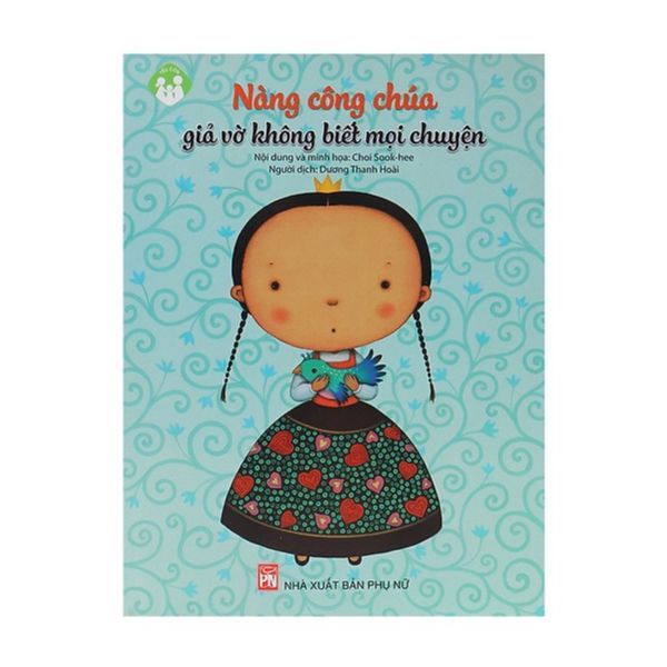 Nàng Công Chúa Giả Vờ Không Biết Mọi Chuyện