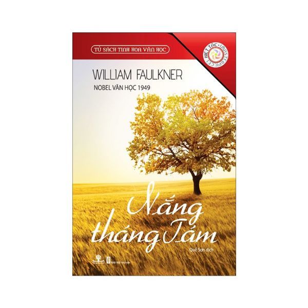 Nắng Tháng Tám (Tủ Sách Tinh Hoa Văn Học)(N)