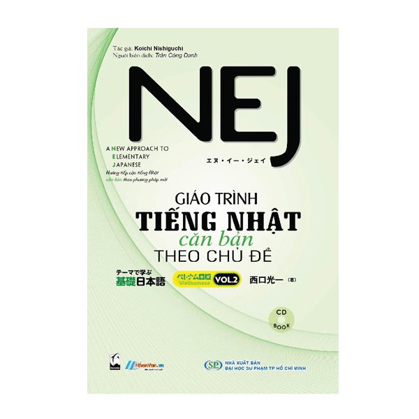  NEJ - Giáo Trình Tiếng Nhật Căn Bản Theo Chủ Đề - Vol.2 