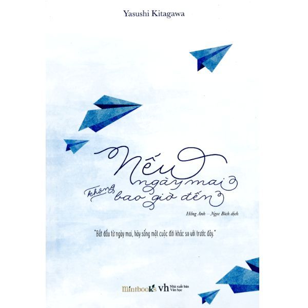 Nếu Ngày Mai Không Bao Giờ Đến