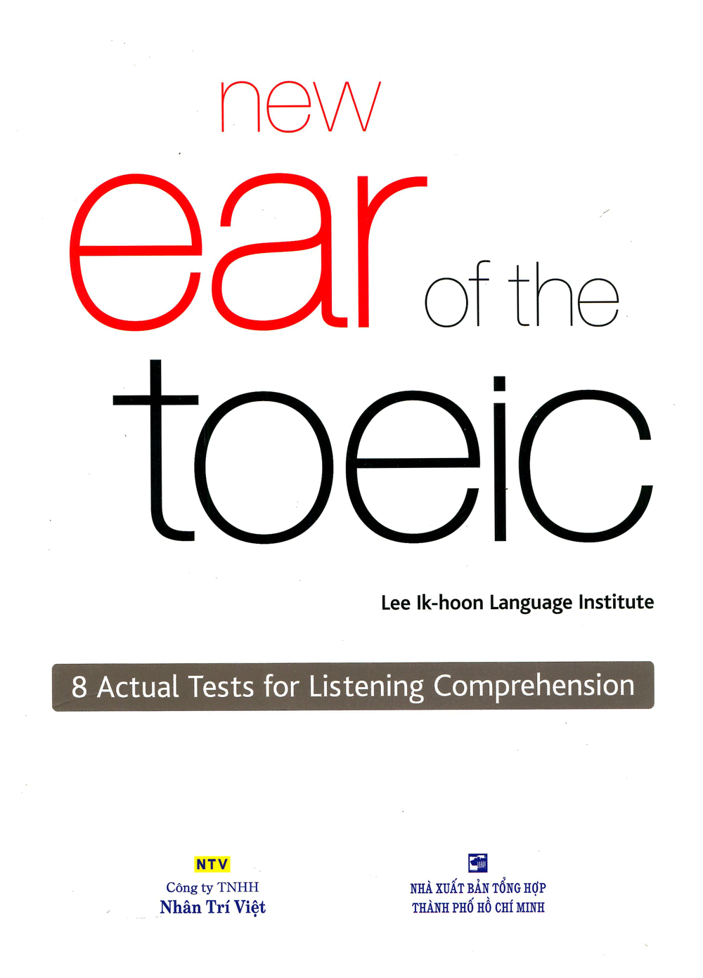 New Ear Of The TOEIC