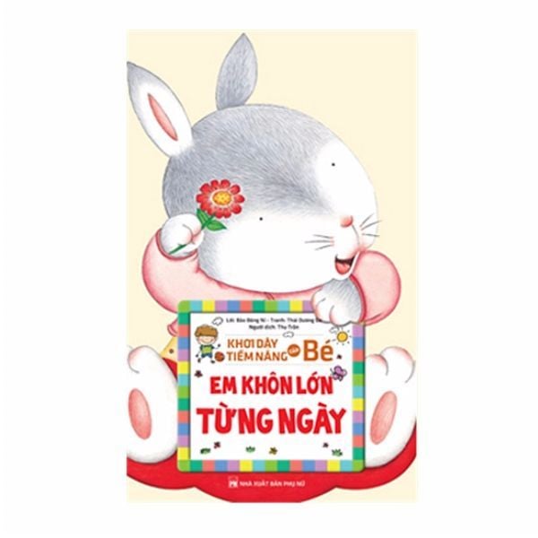 Khơi dậy tiềm năng của bé - em khôn lớn từng ngày