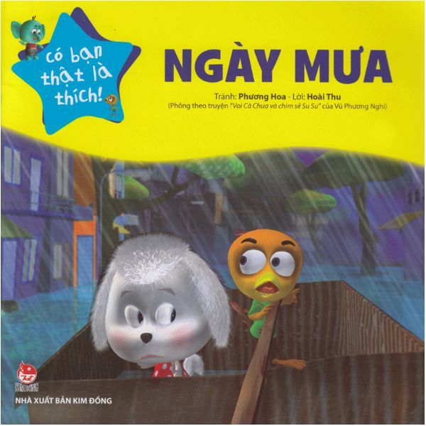Có Bạn Thật Là Thích - Ngày Mưa
