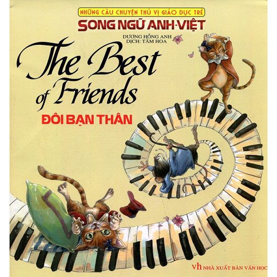 Những Câu Chuyện Thú Vị Giáo Dục Trẻ - Đôi Bạn Thân (Song Ngữ Anh - Việt)