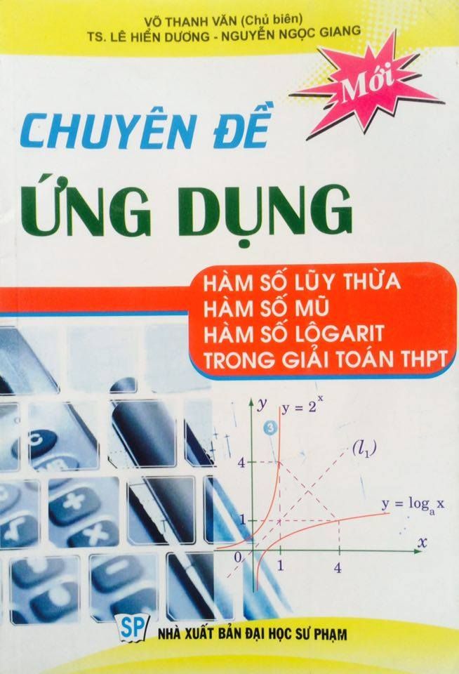 Chuyên Đề Ứng Dụng - Hàm Số Lũy Thừa - Hàm Số Mũ - Hàm Số Logarit Trong Giải Toán THPT