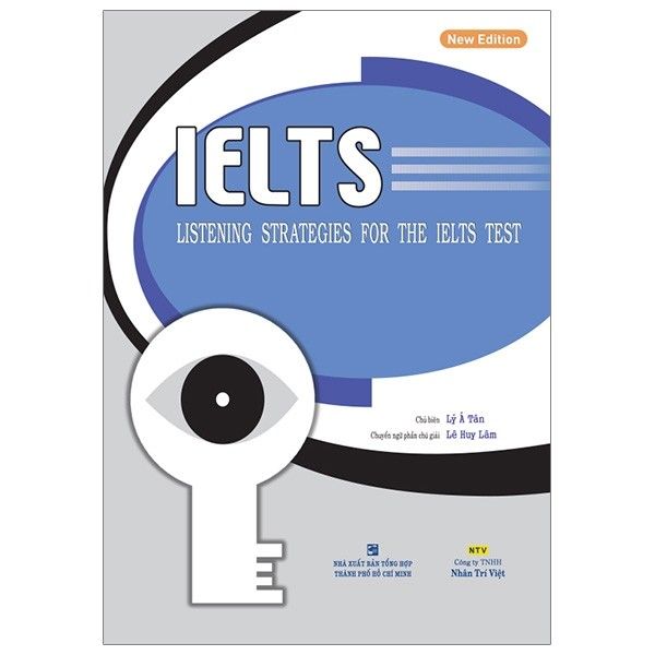 IELTS Listening Strategies For The IELTS Test - Kèm CD (Tái Bản 2019)
